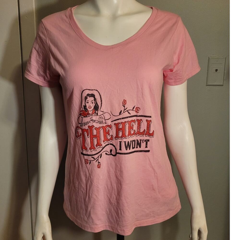 The Hell I Won’t Cowgirl Graphic Tee M Pink Western Snarky Humor Country Shirt